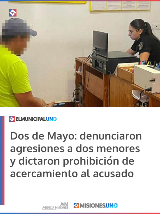 Dos de Mayo: denunciaron agresiones a dos menores y dictaron prohibición de acercamiento al acusado