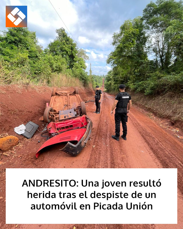 ANDRESITO: Una joven resultó herida tras el despiste de un automóvil en Picada Unión
