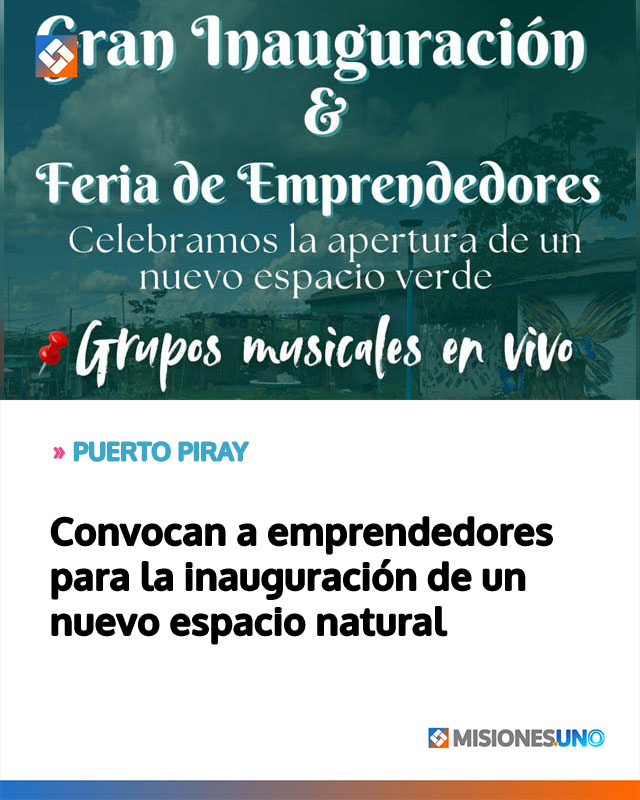 Convocan a emprendedores para la inauguración de un nuevo espacio natural