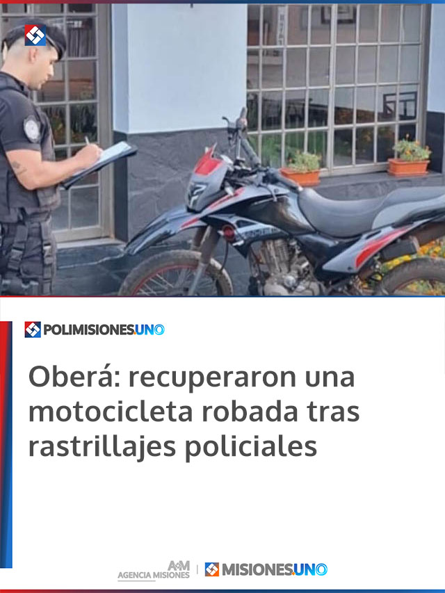 Oberá: recuperaron una motocicleta robada tras rastrillajes policiales