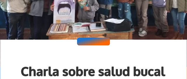 Charla sobre salud bucal reunió a estudiantes de la EPET N.º 24